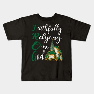 Fully Rely On God Kids T-Shirt